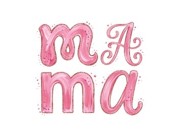 MAMA png, Coquette Design, Glitter Brush Stroke,  Mother’s Day Shirt Design