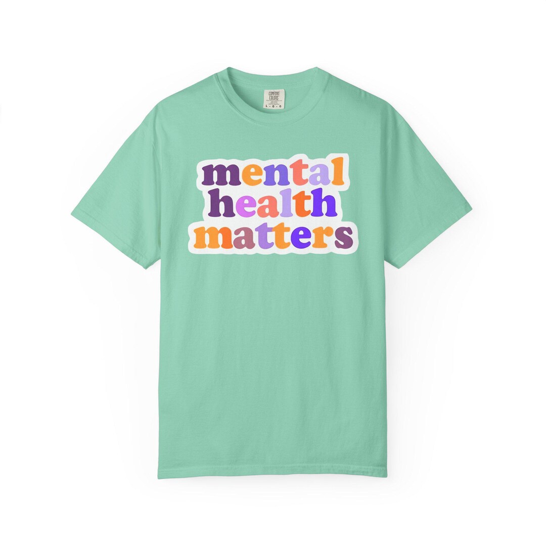 Mental Health Matters Unisex T-shirt, Mental Health Awareness Tee, Self ...