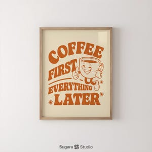 Retro Coffee Cup Print: Coffee First Kitchen Art (Digital Download