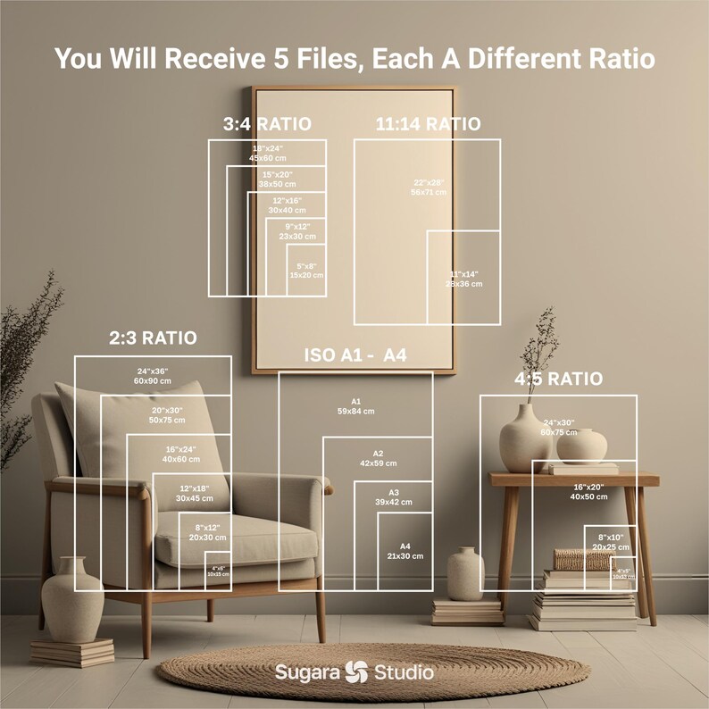 May include: An interior design image showing various print sizes and ratios, including 3:4, 2:3, 4:5, and 11:14. The image includes a chair, side table, and decorative items. Text on the image reads "You Will Receive 5 Files, Each A Different Ratio."