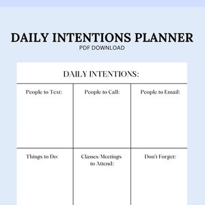 Puede incluir: Un planificador de intenciones diarias imprimible con secciones para personas a las que enviar mensajes de texto, llamar y enviar correos electrónicos, cosas que hacer, clases o reuniones a las que asistir, no olvidar, estoy agradecido por, notas y una afirmación diaria.