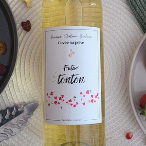 Etiquette bouteille tonton - annonce grossesse tonton originale - futur tonton - tu vas être tonton - bébé arrive - faire part naissance