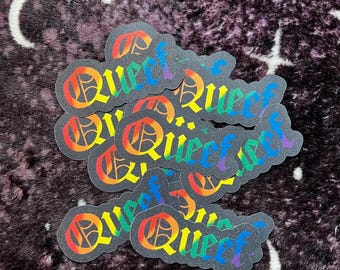 Queef Rainbow Funny Queer Sticker Glitter Vinyl