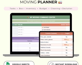 May include: A digital moving planner displayed on a laptop and tablet. The planner includes sections for tasks, inventory, budget, and cleaning. The tablet shows a contents summary with a fragile checklist. The image also includes Google Sheets and Instant Download icons.