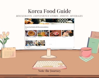 Korea Food Guide Notion Template | Seoul Street Food, Restaurants, Cafés & Convenience Stores | Digital Travel Planner