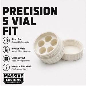 May include: Off-white Precision 5 Vial Fit container with a matching lid. The container has five circular wells, designed for 3mL vials. The interior wells are approximately 0.67 inches by 1.57 inches. The text on the image says "Precision 5 Vial Fit".