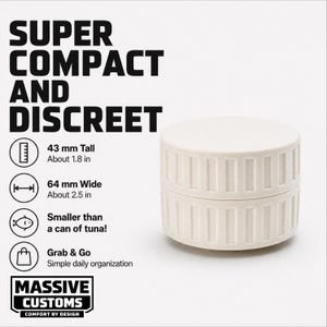 May include: A compact, off-white container with a cylindrical shape. The container is approximately 1.8 inches tall and 2.5 inches wide. The text on the image reads "SUPER COMPACT AND DISCREET".