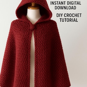 Op de afbeelding: Een handgemaakte, rode gehaakte cape met een capuchon, knoopsluiting en gestructureerd steekpatroon. De afbeelding bevat de tekst "PDF PATTERN ONLY", "INSTANT DIGITAL DOWNLOAD" en "DIY CROCHET TUTORIAL".