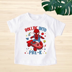 Spiderman Pre-K Shirt, Rolling Into Pre Kindergarten T-Shirt, My First Day of School Tee