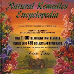 Puede incluir: Portada del libro "Natural Remedies Encyclopedia" con bordes florales. La portada incluye texto como "America's Master Book of Home Remedies" y "Over 11,000 Inexpensive Home Remedies". Es una edición "Heritage".