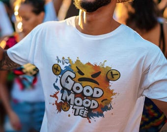 Good Mood Tee, Colorful Graphic T-Shirt, Happy Vibes Tee, Shirt Gift for Him Her
