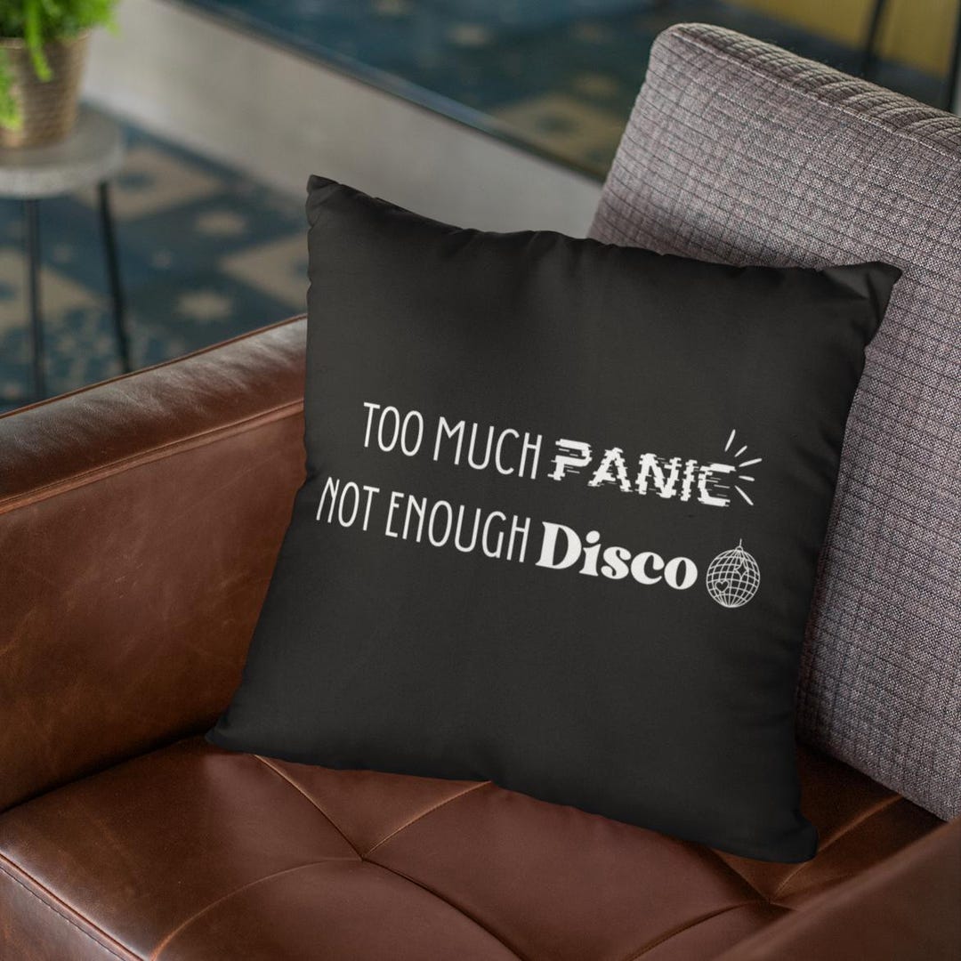 Panic Throw Too Much Panic, Not Enough Disco, Panic at the Disco, Home Decor, Gift ...