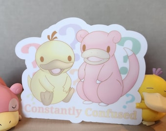 Constantly Confused - Slowpoke and Psyduck Sticker