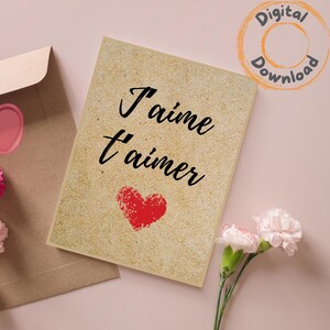 Carte de Vœux de Saint-Valentin - "J'aime t'aimer", carte romantique, téléchargement numérique
