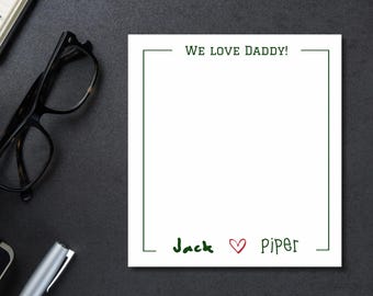 Father’s Day gift - kids handwriting on notepad for dad