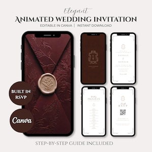 May include: Five smartphones display an animated wedding invitation template. The screens show a deep burgundy envelope with a wax seal, a monogram, event details, a wedding program, and an RSVP page with a QR code. Text includes "ELEGANT ANIMATED WEDDING INVITATION", "BUILT IN RSVP", "Canva", and "STEP-BY-STEP GUIDE INCLUDED".