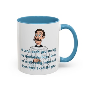 The Chaplain - Python Inspired Praise To God - Whimsical 11oz Accent Mug - Comedy Fan Gift, Atheist Humor, Fun Sacrilege