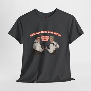 The Schmenge Brothers - Cabbage Rolls & Coffee - Pop Culture Shirt, SCTV, John Candy, Eugene Levy, The Happy Wanderers image 4