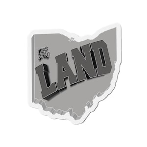 The Land -Cleveland Ohio Die-Cut Magnet, The Land, State Pride, Ohio Gift, Northeast Ohio, 216, Refrigerator Magnet, Travel Souvenir