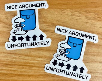 Helldivers 2 Stratagem Sticker, B-100 Portable Hellbomb, Nice Argument Unfortunately