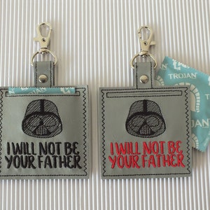I Will Not be Your Father Condom Case - College Gag Gift - Birth Control