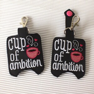 Cup of Ambition Hand Sanitizer Holder Dolly Hand Sanitizer Holder image 2