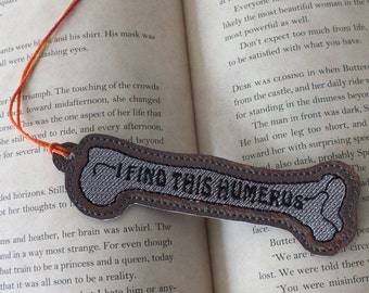 I Find This Humerus Bookmark - Embroidered Bookmark