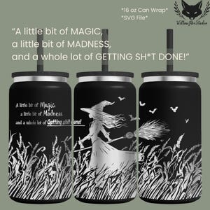 Laser tumbler wrap SVG witch Halloween sarcastic funny 16 oz can trending tumbler laser files