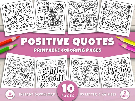 Positivity Coloring Pages For Adults & Kids, Affirmation Coloring Pages, Anxiety and Stress Relief Coloring Book, Inspirational Self Care