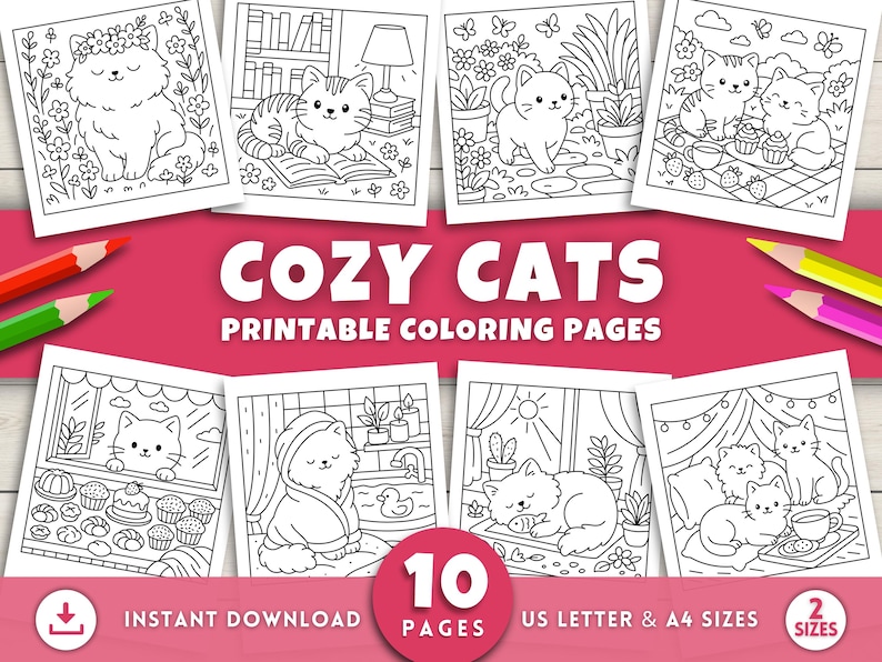 May include: A collection of ten printable coloring pages featuring cozy cat illustrations. The images are in black and white, with various scenes of cats, flowers, and household items. The text "COZY CATS" and "PRINTABLE COLORING PAGES" are displayed on a pink background.