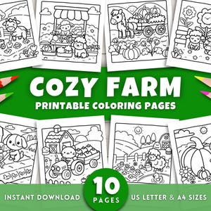 May include: Ten black and white printable coloring pages featuring cute farm animals, including a pig, cow, sheep, cat, and a chicken. The pages are titled "Cozy Farm Printable Coloring Pages" and include the text "Instant Download", "10 Pages", "US Letter & A4 Sizes", and "2 Sizes".