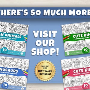 May include: Image showcasing printable coloring pages with themes such as ocean animals, cute bugs, dinosaurs, and cute kids. Each set contains 10 pages and is available for instant download. The text "THERE'S SO MUCH MORE!" and "VISIT OUR SHOP!" are also visible.