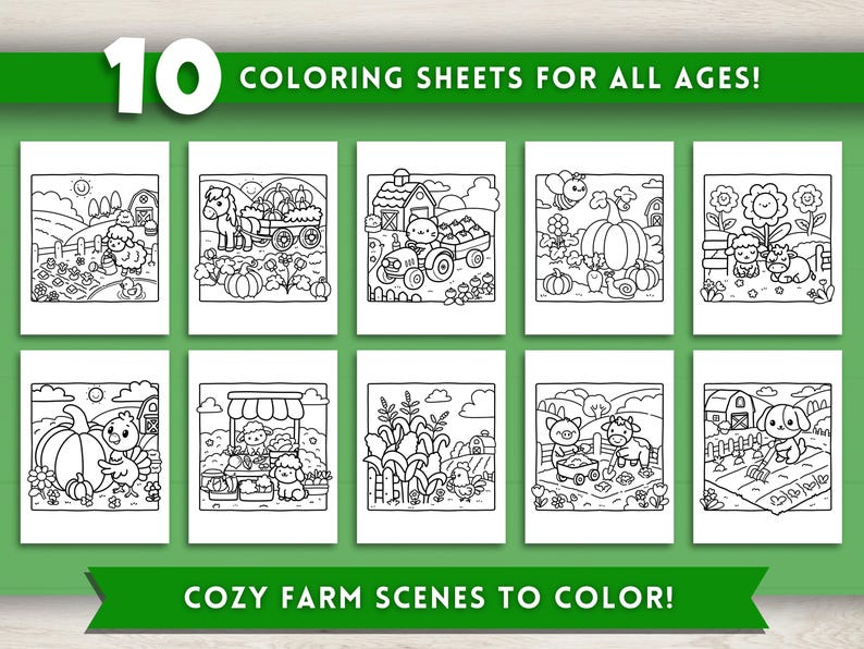 May include: Ten black and white coloring pages featuring cute farm animals and scenes. The pages include a tractor, a pumpkin, a barn, a chicken, a cow, a pig, a sheep, a horse, and a bee. The text "10 Coloring Sheets for All Ages!" and "Cozy Farm Scenes to Color!" is included on the page.
