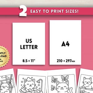 May include: A pink background with the text "2 EASY TO PRINT SIZES!". Two white rectangles display "US LETTER 8.5 x 11"" and "A4 210 x 297mm". A gold seal reads "INSTANTLY DOWNLOAD AFTER PURCHASE". Below are black and white cat illustrations.