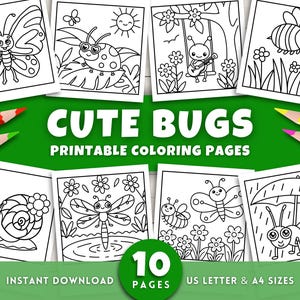 Puede incluir: Una colección de diez páginas para colorear imprimibles con bichos lindos, incluyendo una mariposa, una mariquita, una abeja y un caracol. Las páginas son de tamaño US Letter y A4. Se muestra el texto "CUTE BUGS PRINTABLE COLORING PAGES".