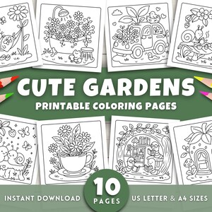 Pu&ograve; includere: Una raccolta di dieci pagine da colorare stampabili con simpatiche scene di giardini. Le pagine includono illustrazioni di animali, fiori ed elementi del giardino. Il testo "CUTE GARDENS" e "PRINTABLE COLORING PAGES" sono visualizzati. Include formati US Letter e A4.