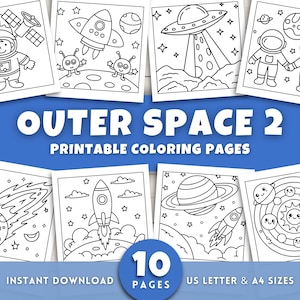 May include: A set of ten printable outer space coloring pages. The pages feature illustrations of astronauts, rockets, planets, and UFOs. The title "OUTER SPACE 2" is displayed. Includes US Letter and A4 sizes. Ideal for children.