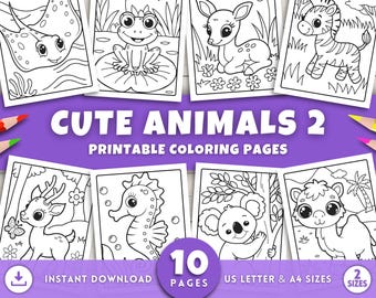 May include: A collection of printable coloring pages featuring cute animals, including a stingray, frog, deer, and zebra. The title "CUTE ANIMALS 2" is displayed prominently, along with the text "PRINTABLE COLORING PAGES". Includes 10 pages in US Letter & A4 sizes.