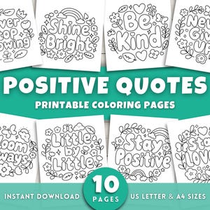 Positieve citaten kleurplaten voor volwassenen en kinderen, inspirerende kleurplaten, motiverende kleurboek voor volwassenen, angst en stress