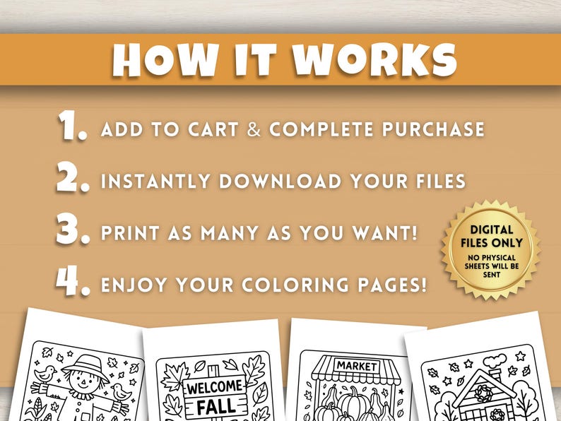 Puede incluir: Gr&aacute;fico beige con texto blanco que dice &laquo;HOW IT WORKS&raquo;. Las instrucciones incluyen: agregar al carrito, descargar archivos, imprimir tantos como desee y disfrutar de las p&aacute;ginas para colorear. Un sello dorado dice &laquo;SOLO ARCHIVOS DIGITALES, NO SE ENVIAR&Aacute;N HOJAS F&Iacute;SICAS&raquo;.