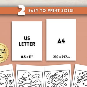 May include: An image with the text "2 EASY TO PRINT SIZES!" displays two paper sizes: US Letter (8.5 x 11 inches) and A4 (210 x 297mm). A gold seal reads "INSTANTLY DOWNLOAD AFTER PURCHASE". Below are coloring pages.
