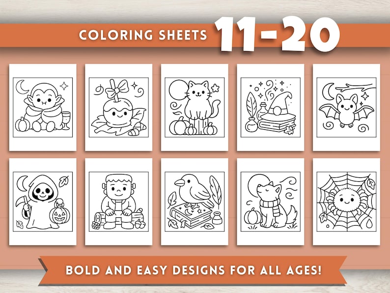 May include: A collection of Halloween-themed coloring sheets numbered 11-20. Each sheet features a different black and white illustration of a Halloween character or object, such as a vampire, cat, or spider. The text "BOLD AND EASY DESIGNS FOR ALL AGES!" is also present.