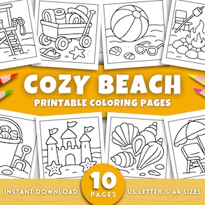May include: A collection of ten printable coloring pages with a beach theme, featuring illustrations of a lifeguard tower, beach ball, campfire, sandcastle, and more. The text "COZY BEACH PRINTABLE COLORING PAGES" is displayed.