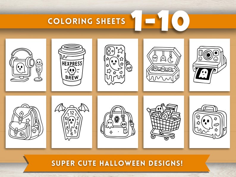 May include: A collection of ten Halloween-themed coloring sheets. Each sheet features a unique design, including a coffee cup with "Hexpress Brew", a coffin clock, and a shopping cart filled with treats. The text "COLORING SHEETS 1-10" and "SUPER CUTE HALLOWEEN DESIGNS!" are displayed.