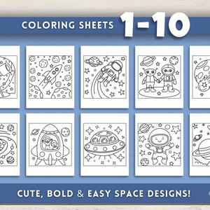 May include: Ten space-themed coloring sheets are displayed, each with a different illustration of rockets, planets, astronauts, and aliens. The text "COLORING SHEETS 1-10" and "CUTE, BOLD & EASY SPACE DESIGNS!" are visible on the image.