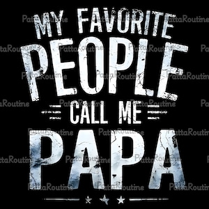 Meine Lieblingsmenschen nennen mich Papa SVG PNG, Vatertag Shirt Design, Retro Papa Schnittdatei, Geschenk für Papa Opa Cricut Silhouette