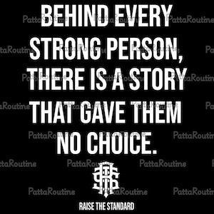 Behind Every Strong Person Is A Story That Gave Them No Choice Svg Png, Inspirational svg, Inspirational Quote svg, Motivational Quote Png