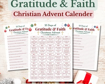 25 Days of Gratitude and Faith | Christian Advent Calendar Printable | Scripture and Acts of Faith | Holiday Bible Verse Journal Reflection