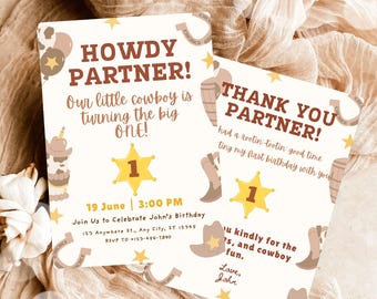 May include: Two cowboy-themed birthday invitations. The first reads "HOWDY PARTNER! Our little cowboy is turning the big one!" with a star and the number 1. The second says "THANK YOU PARTNER!" with a star and the number 1. Both have cowboy boot and horseshoe illustrations.
