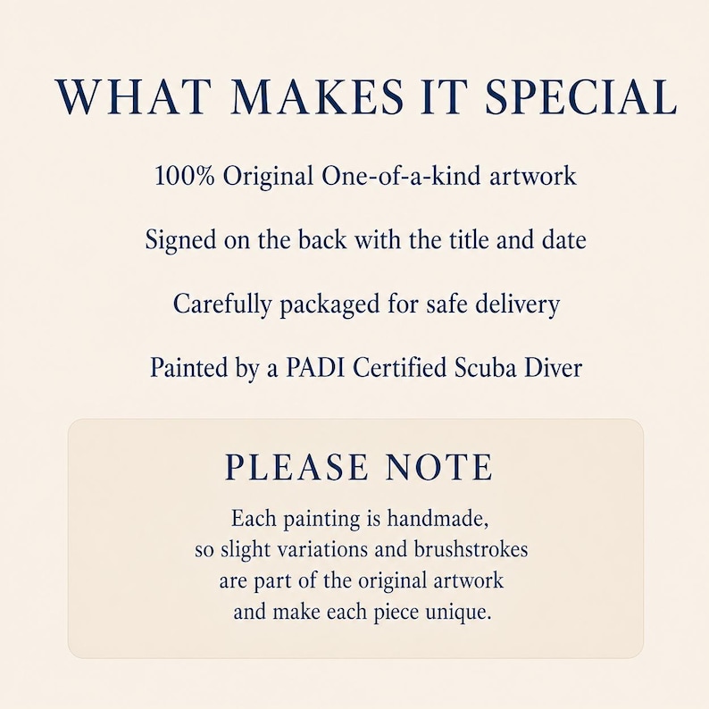 May include: A light-colored informational graphic with dark blue text. The top section reads WHAT MAKES IT SPECIAL, followed by bullet points about original artwork, signatures, packaging, and the artist. The bottom box reads PLEASE NOTE.
